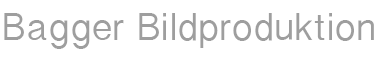 Bagger Bildproduktion
